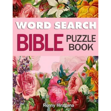 Word Search Bible Puzzle Book: Psalms, Hymns and Other Scriptures (Large Print) - Paperback