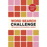 Word Search Challenge: 100 Puzzles to Do Anywhere, Anytime - Paperback