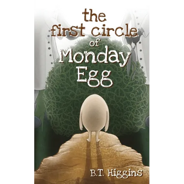 The First Circle of Monday Egg - Paperback