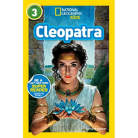 Cleopatra (National Geographic Kids Readers, Level 3) - Paperback