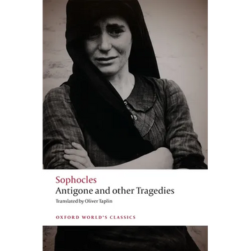 Antigone and Other Tragedies: Antigone, Deianeira, Electra - Paperback