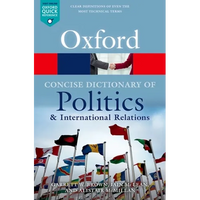 The Concise Oxford Dictionary of Politics and International Relations - Paperback