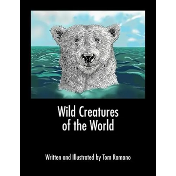 Wild Creatures of the World - Paperback