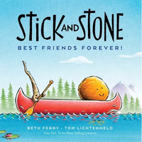 Stick and Stone: Best Friends Forever! - Hardcover