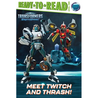 Meet Twitch and Thrash!: Ready-To-Read Level 2 - Hardcover