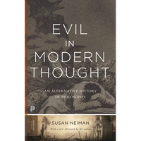 Evil in Modern Thought: An Alternative History of Philosophy - Paperback