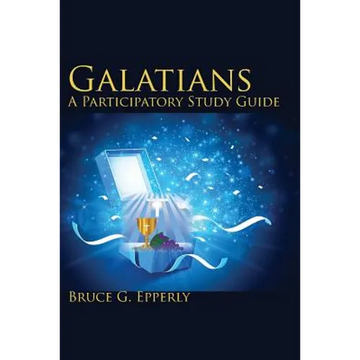 Galatians; A Participatory Study Guide - Paperback