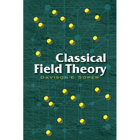 Classical Field Theory - Paperback