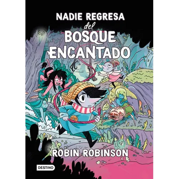 Nadie Regresa del Bosque Encantado / No One Returns from the Enchanted Forest - Paperback