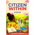 Citizen Within: Poems