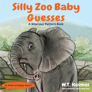 Silly Zoo Baby Guesses: A Hilarious Pattern Book - Paperback