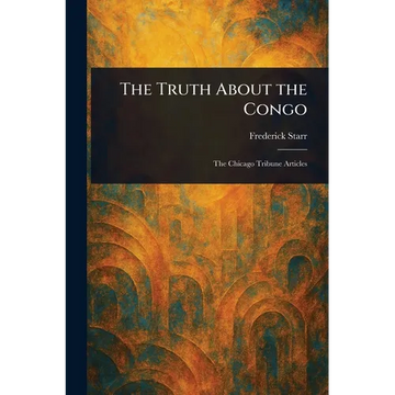 The Truth About the Congo - Paperback