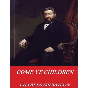 Come Ye Children - Paperback