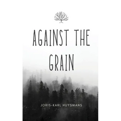 Against the Grain