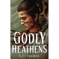 Godly Heathens - Hardcover