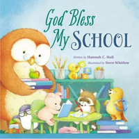God Bless My School - Board Book