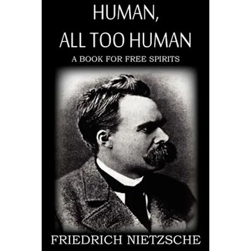 Human, All Too Human - Paperback