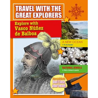 Explore with Vasco Nunez de Balboa - Paperback