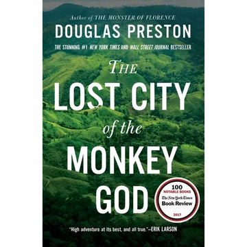 The Lost City of the Monkey God: A True Story - Paperback