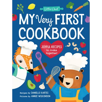 My Very First Cookbook: Joyful Recipes to Make Together! - Hardcover
