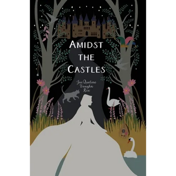 Amidst the Castles - Hardcover