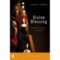 Divine Blessing: Liturgical Formation in the Rcia - Paperback