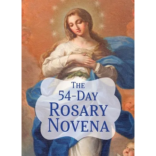 The 54-Day Rosary Novena