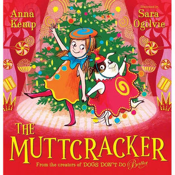 The Muttcracker - Hardcover