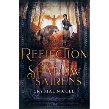 Reflection: Song of the Shadow Sairens - Paperback