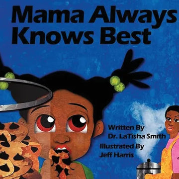 Mama Always Knows Best - Paperback