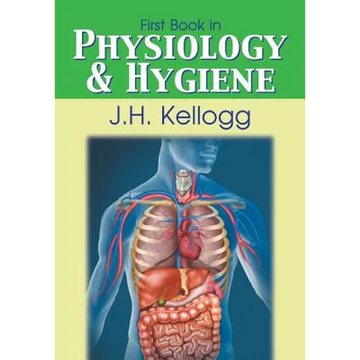 First Book in Physiology and Hygiene - Paperback