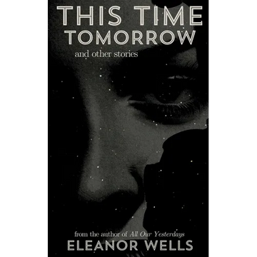 This Time Tomorrow: and other stories - Paperback