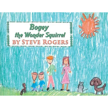 Bogey the Wonder Squirrel - Paperback