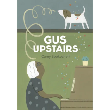 Gus Upstairs - Hardcover