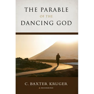 The Parable of the Dancing God - Paperback