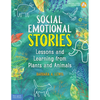 Social Emotional Stories: Lessons and Learning from Plants and Animals - Paperback