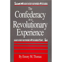 Confederacy as a Revolutionary Experience - Paperback