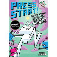 Super Cheat Codes and Secret Modes!: A Branches Book (Press Start #11): Volume 11 - Library Binding