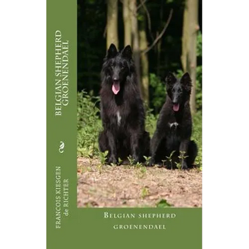 belgian shepherd groenendael - Paperback