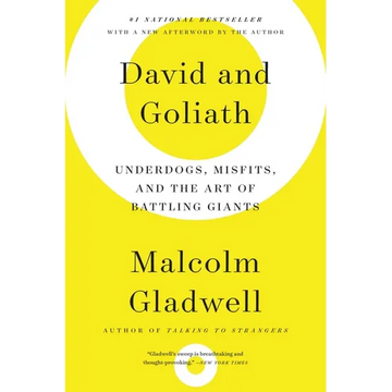 David and Goliath: Underdogs, Misfits, and the Art of Battling Giants - Paperback