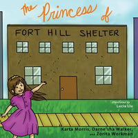 The Princess of Fort Hill Shelter - Paperback