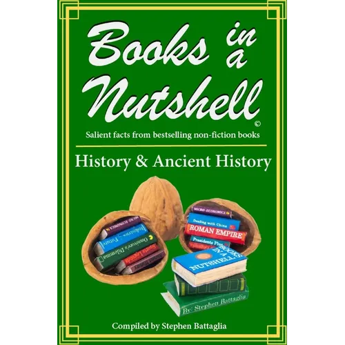 Books in a Nutshell - History & Ancient History: Volume 1