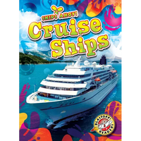 Cruise Ships - Library Binding