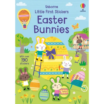Little First Stickers Easter Bunnies: An Easter and Springtime Book for Kids - Paperback