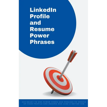LinkedIn Profile and Resume Power Phrases - Paperback