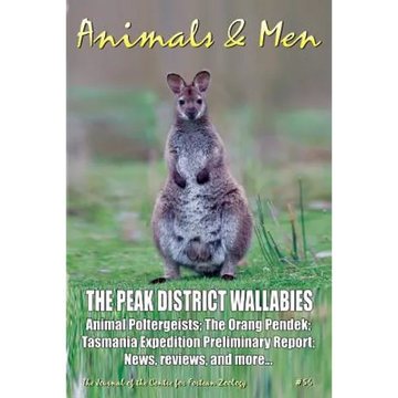 Animals & Men #56: The Journal of the Centre for Fortean Zoology - Paperback