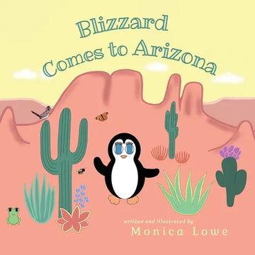 Blizzard Comes to Arizona - Paperback