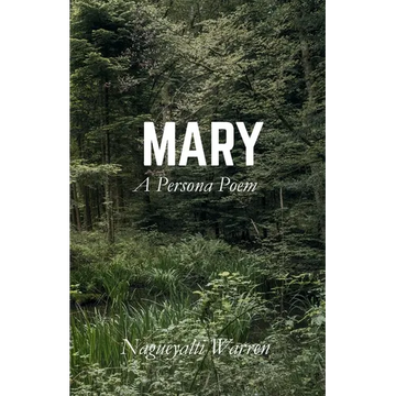 Mary: A Persona Poem - Paperback