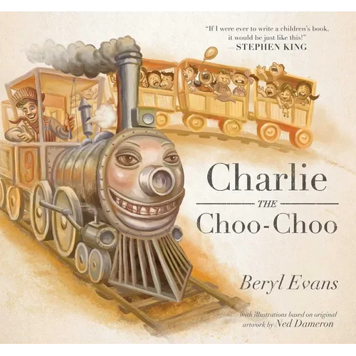 Charlie the Choo-Choo: From the World of the Dark Tower