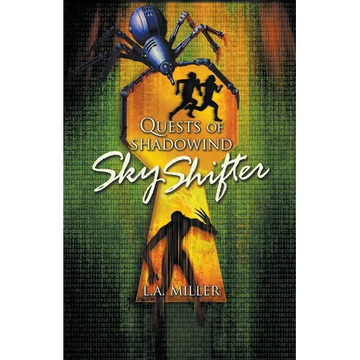 Quests of Shadowind: Sky Shifter - Paperback